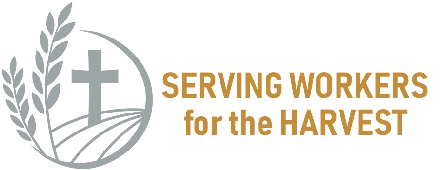 Serving Workers For the Harvest